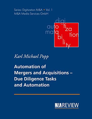 Automation of Mergers and Acquisitions : Due Diligence Tasks and Automation