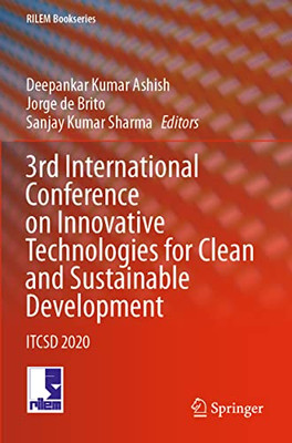 3rd International Conference on Innovative Technologies for Clean and Sustainable Development : ITCSD 2020