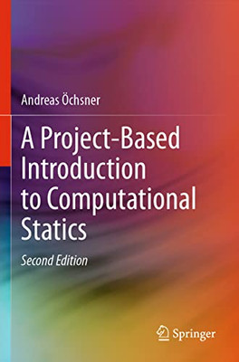 A Project-Based Introduction to Computational Statics