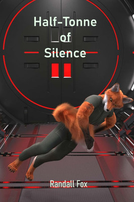 Half-Tonne of Silence