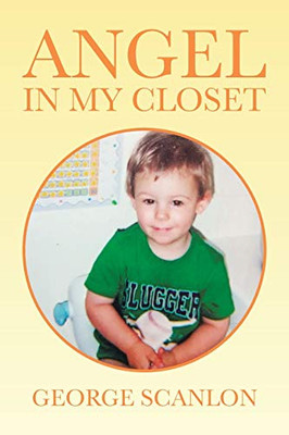 Angel in My Closet