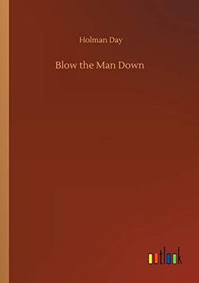 Blow the Man Down