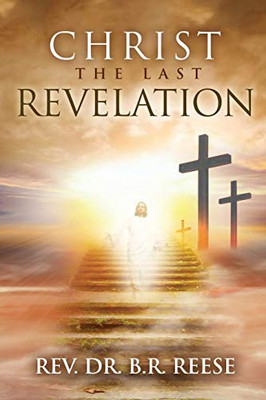 CHRIST The Last Revelation