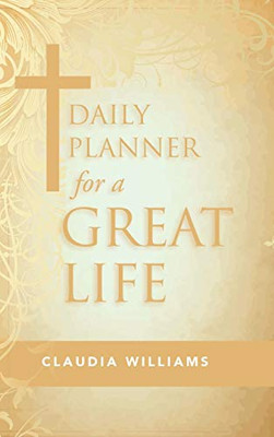 Daily Planner for a Great Life