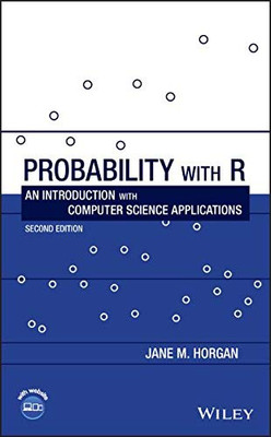 Probability with R: An Introduction with Computer Science Applications