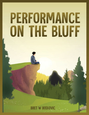 Performance On The Bluff