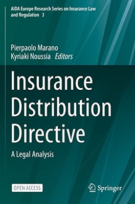 Insurance Distribution Directive : A Legal Analysis