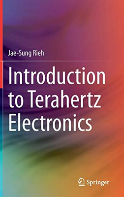 Introduction to Terahertz Electronics