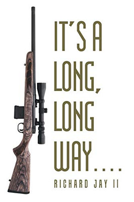 It's a Long, Long Way. . . .