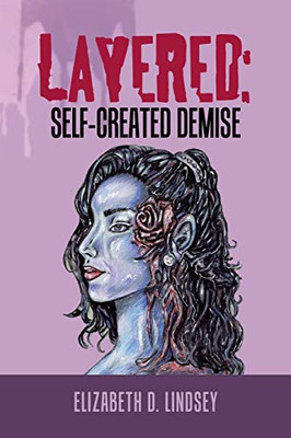 Layered : Self-Created Demise