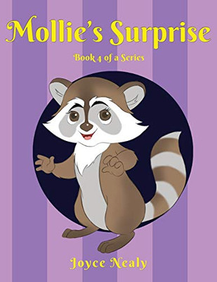 Mollie's Surprise : Book 4 of a Series