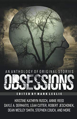 Obsessions : An Anthology of Original Fiction