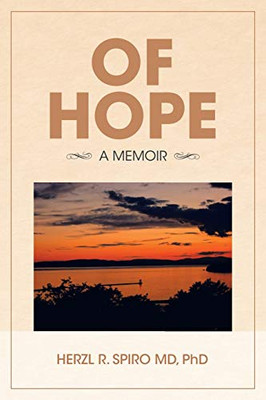 Of Hope : A Memoir