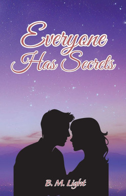 Everyone Has Secrets: Everyone Has Secrets Series
