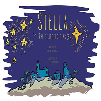 Stella the Rejected Star