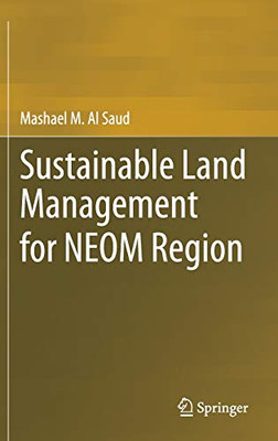 Sustainable Land Management for NEOM Region