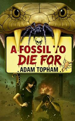 A Fossil to Die For