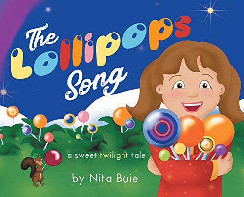 The Lollipops Song : A Sweet Twilight Tale