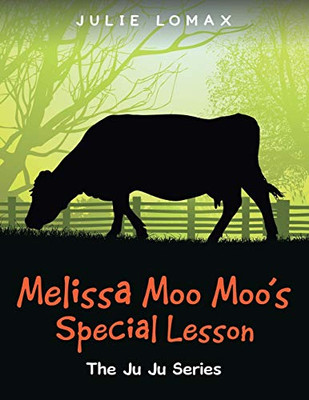 Melissa Moo Moo's Special Lesson (Ju Ju)