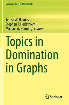 Topics in Domination in Graphs