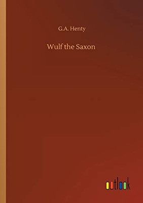 Wulf the Saxon