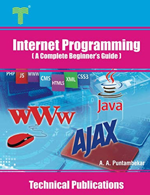 Internet Programming: A Complete Beginners Guide