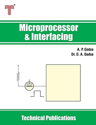 Microprocessor and Interfacing: 8, 16, 32, 64-bit Intel Processors, SUN SPARC and ARM Processors