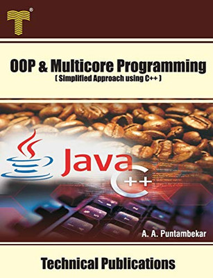 Object Oriented and Multicore Programming: Simplified Approach using C++