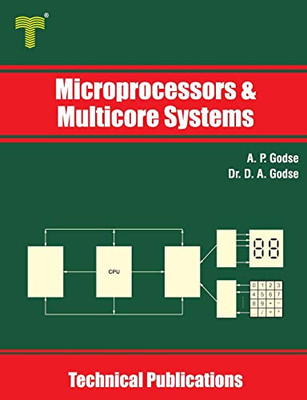 Microprocessors and Multicore Systems: 8086/88, 80286, 80386, 80486 and Pentium Processors