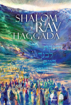 Shalom Rav Haggada