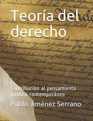 Teoría del derecho: Contribución al pensamiento jurídico contemporáneo (Spanish Edition)