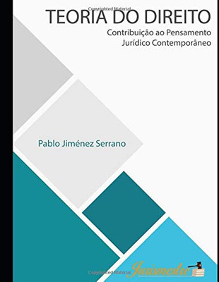 Teoria do direito: Contribuição ao pensamento jurídico contemporâneo (Portuguese Edition)