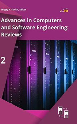 Advances in Computers and Software Engineering: Reviews, Vol. 2