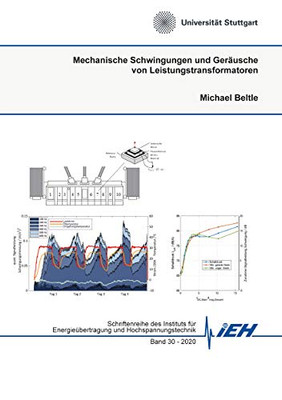 Mechanische Schwingungen und Geräusche von Leistungstransformatoren (German Edition)