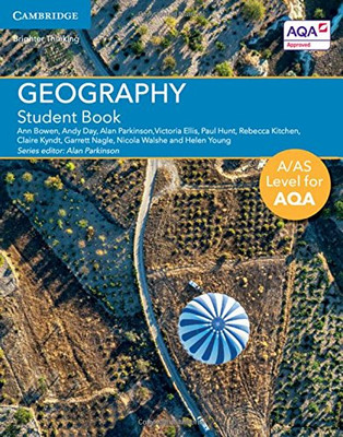 A/AS Level Geography for AQA Student Book (A Level (AS) Geography for AQA)