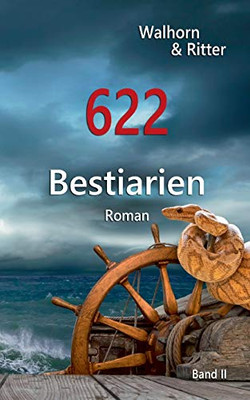 622: Bestiarien (German Edition)