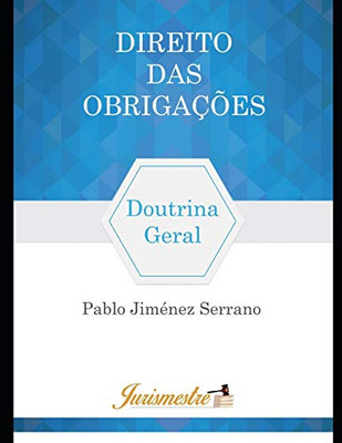 Direito das obrigações: Doutrina geral (Portuguese Edition)