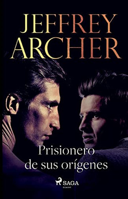 Prisionero de sus orígenes (Spanish Edition)