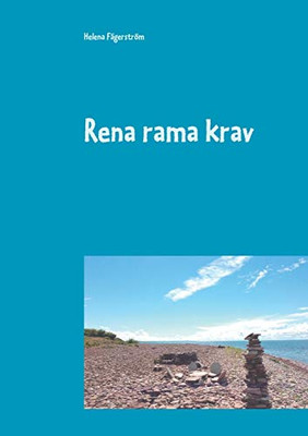 Rena rama krav: En handbok om kravanalys och kravhantering (Swedish Edition)
