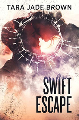 Swift Escape: A Suspense Romance Techno-Thriller