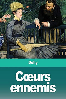 Coeurs ennemis (French Edition)