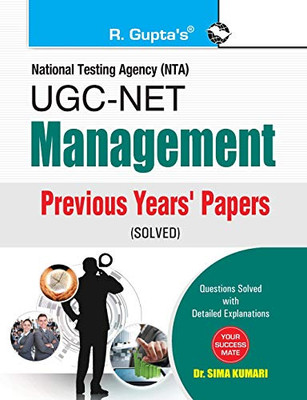 NTA-UGC-NET/JRF: Management (Paper I & Paper II) Previous Years' Papers (Solved): Management Previous Years Papers (Paper I, II and III) Solved (UGC NET Management: Previous Years' Papers (solved))