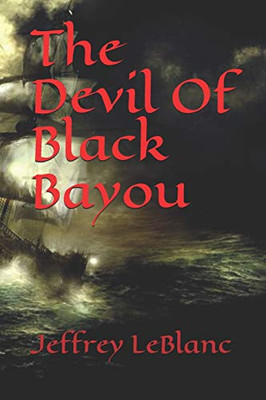 The Devil Of Black Bayou (Avalon Undead Series)