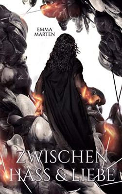 Zwischen Hass und Liebe (German Edition)