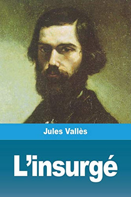 L'insurgé (French Edition)