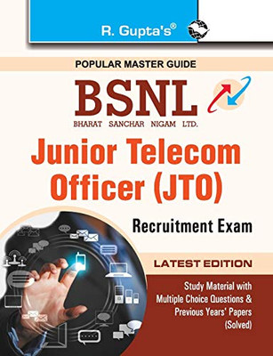 Bsnl: Junior Telecom Officer (JTO)Telecom Recruitment Exam Guide