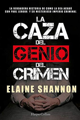 La caza del genio del crimen (Hunting Leroux - Spanish Edition)