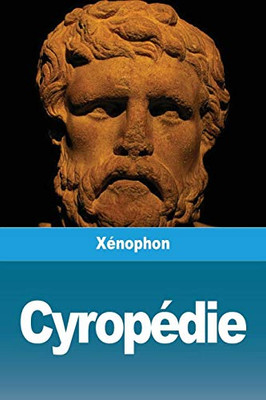 Cyropédie (French Edition)