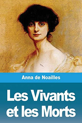 Les Vivants et les Morts (French Edition)