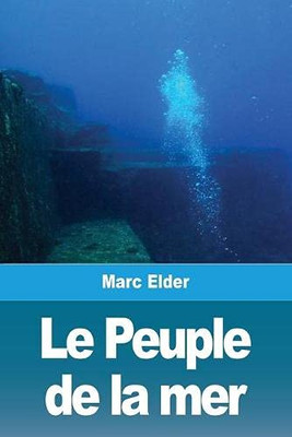 Le Peuple de la mer (French Edition)